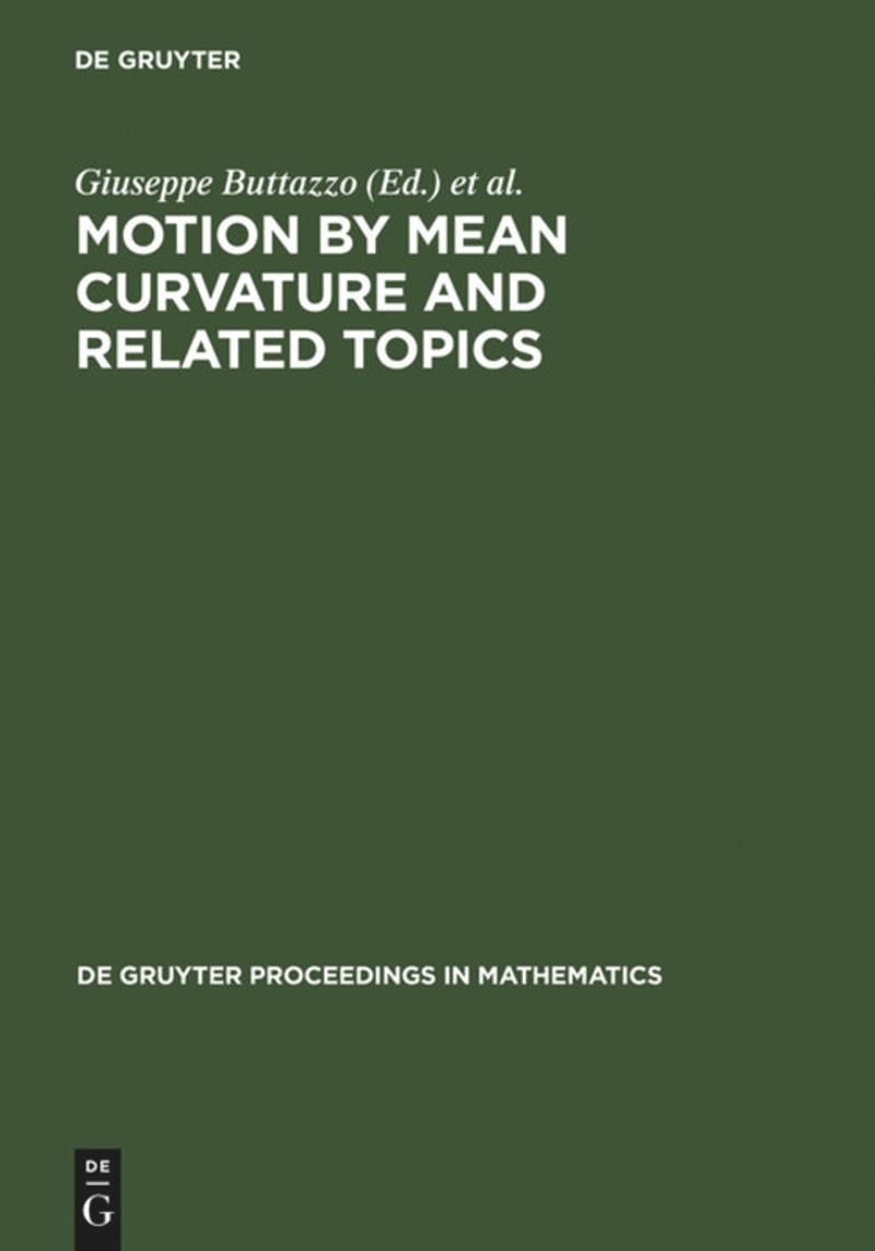 book: Motion by Mean Curvature and Related Topics