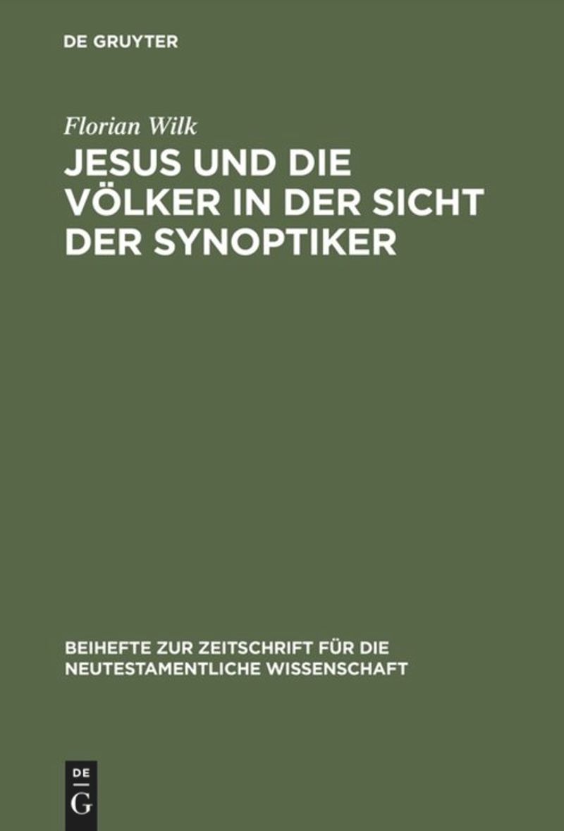 book: Jesus und die Völker in der Sicht der Synoptiker