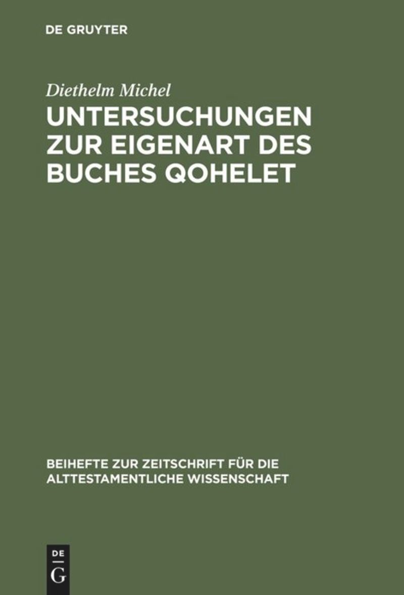 book: Untersuchungen zur Eigenart des Buches Qohelet