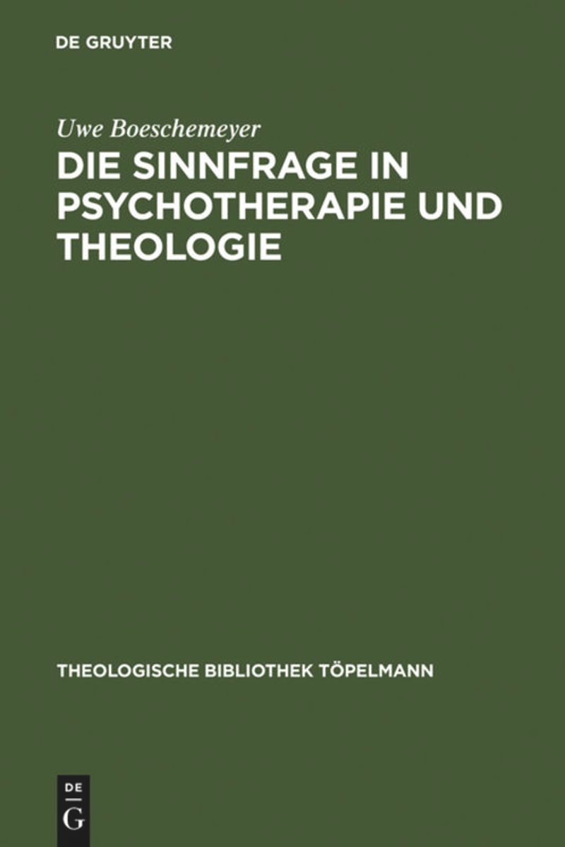 book: Die Sinnfrage in Psychotherapie und Theologie