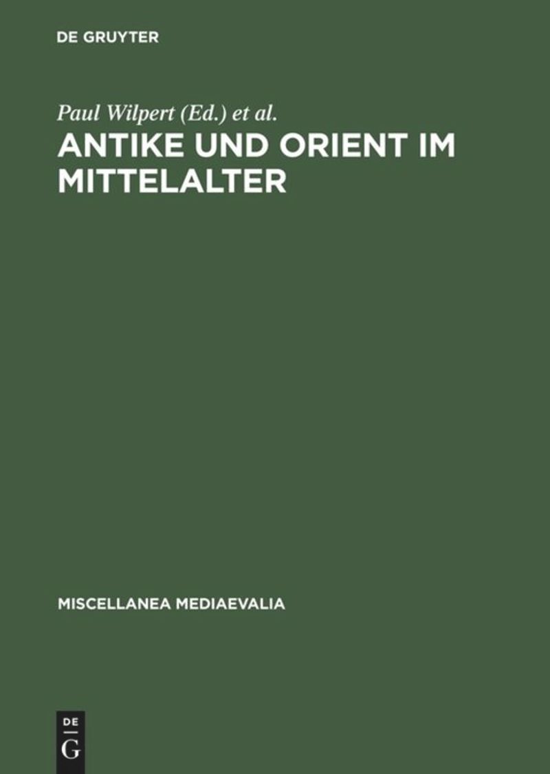book: Antike und Orient im Mittelalter