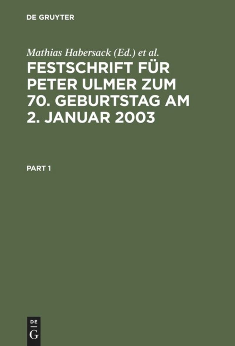 book: Festschrift für Peter Ulmer zum 70. Geburtstag am 2. Januar 2003
