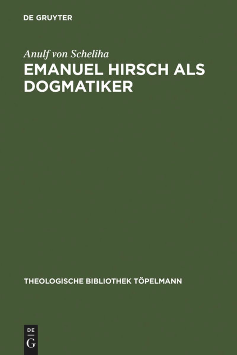book: Emanuel Hirsch als Dogmatiker