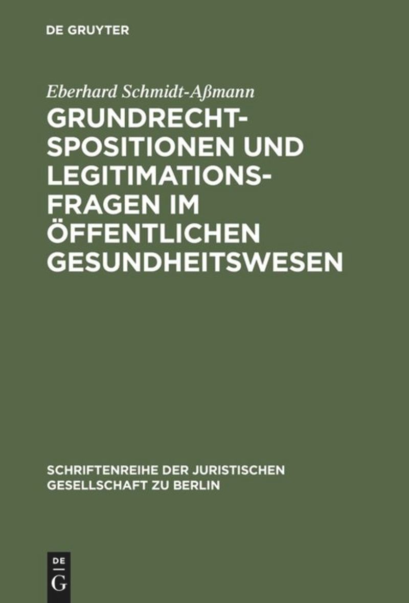 book: Grundrechtspositionen und Legitimationsfragen im öffentlichen Gesundheitswesen