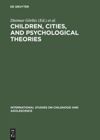 book: Children, Cities, and Psychological Theories