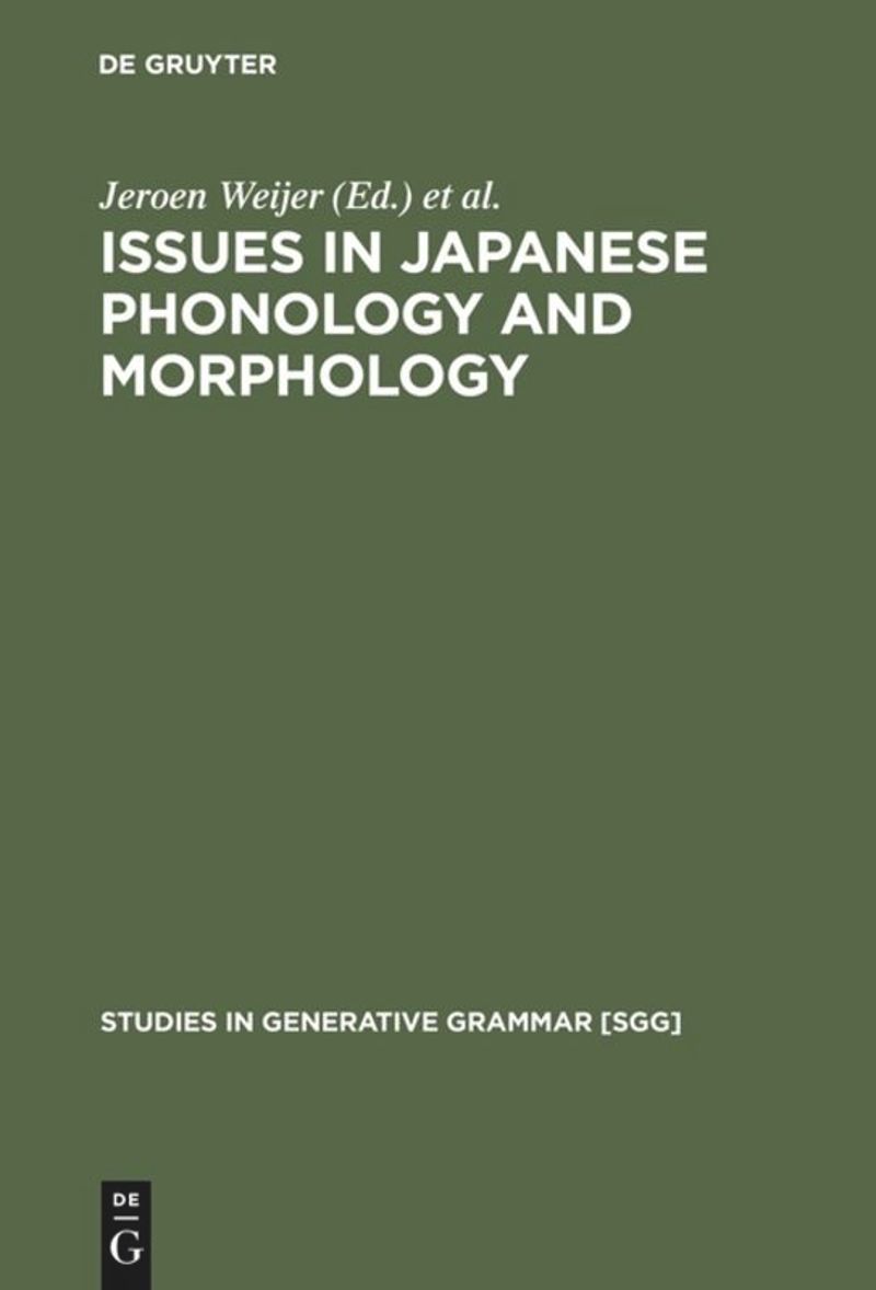 book: Issues in Japanese Phonology and Morphology