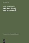 book: Die falsche Objektivität