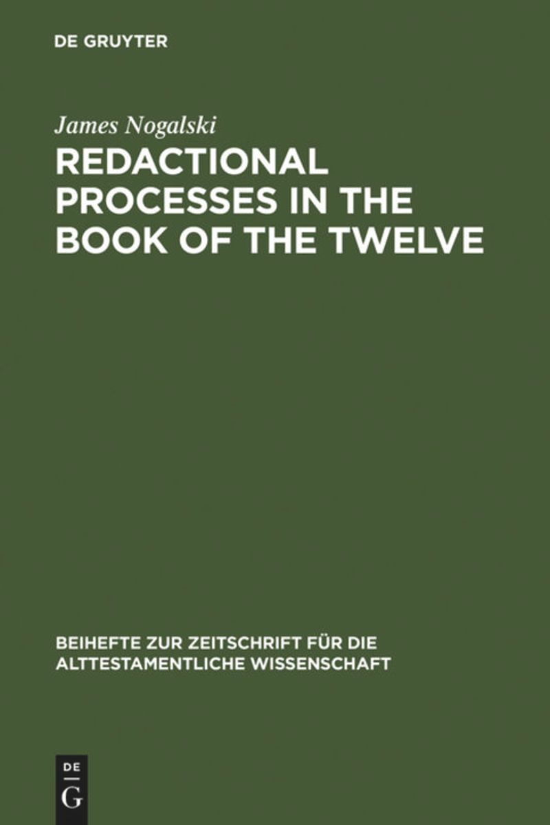 book: Redactional Processes in the Book of the Twelve