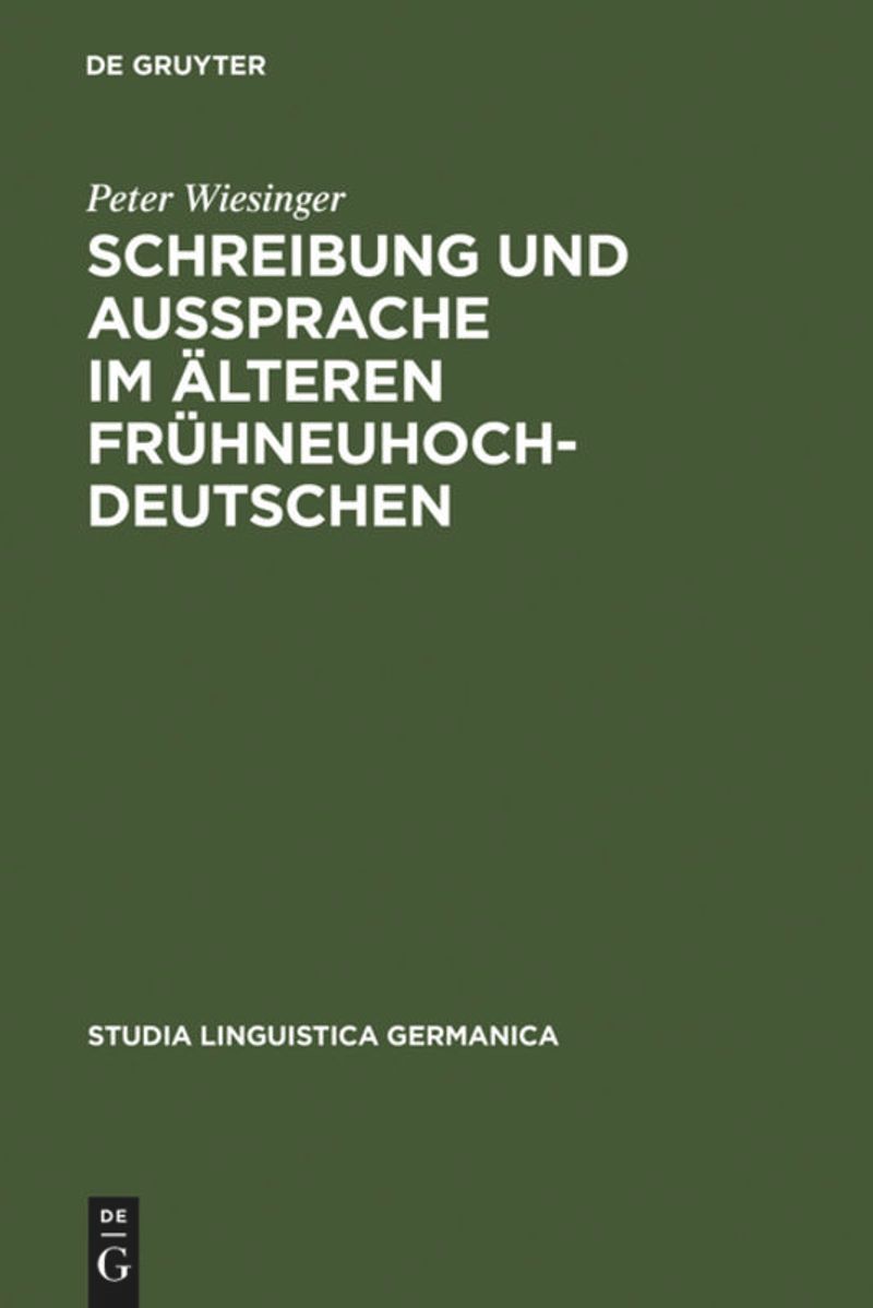book: Schreibung und Aussprache im älteren Frühneuhochdeutschen