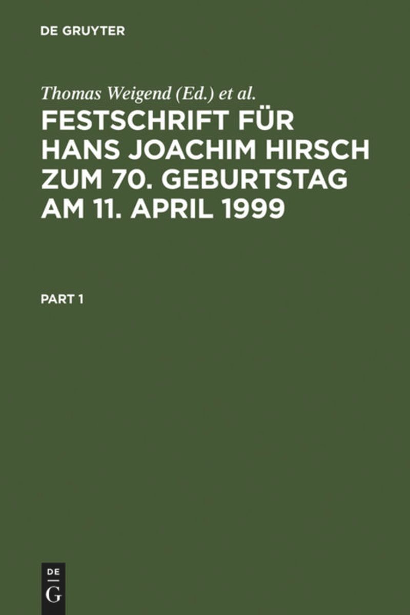 book: Festschrift für Hans Joachim Hirsch zum 70.Geburtstag am 11.April 1999