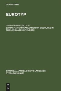 book: 8 Pragmatic Organization of Discourse in the Languages of Europe