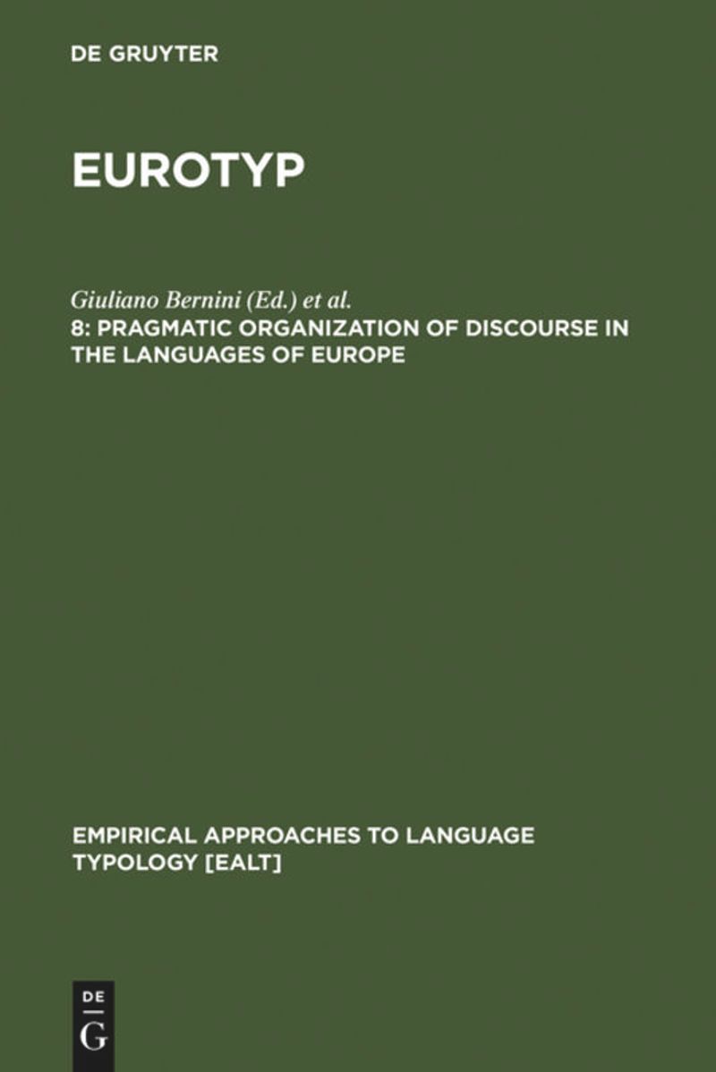 book: 8 Pragmatic Organization of Discourse in the Languages of Europe