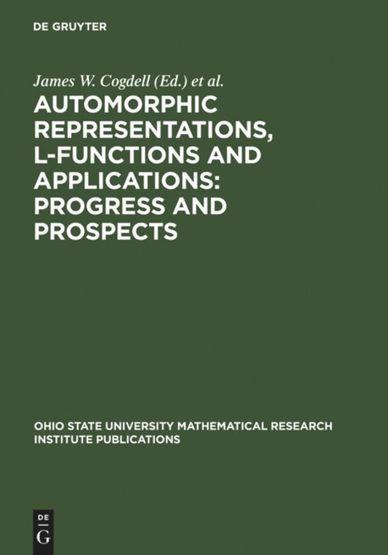 book: Automorphic Representations, L-Functions and Applications: Progress and Prospects