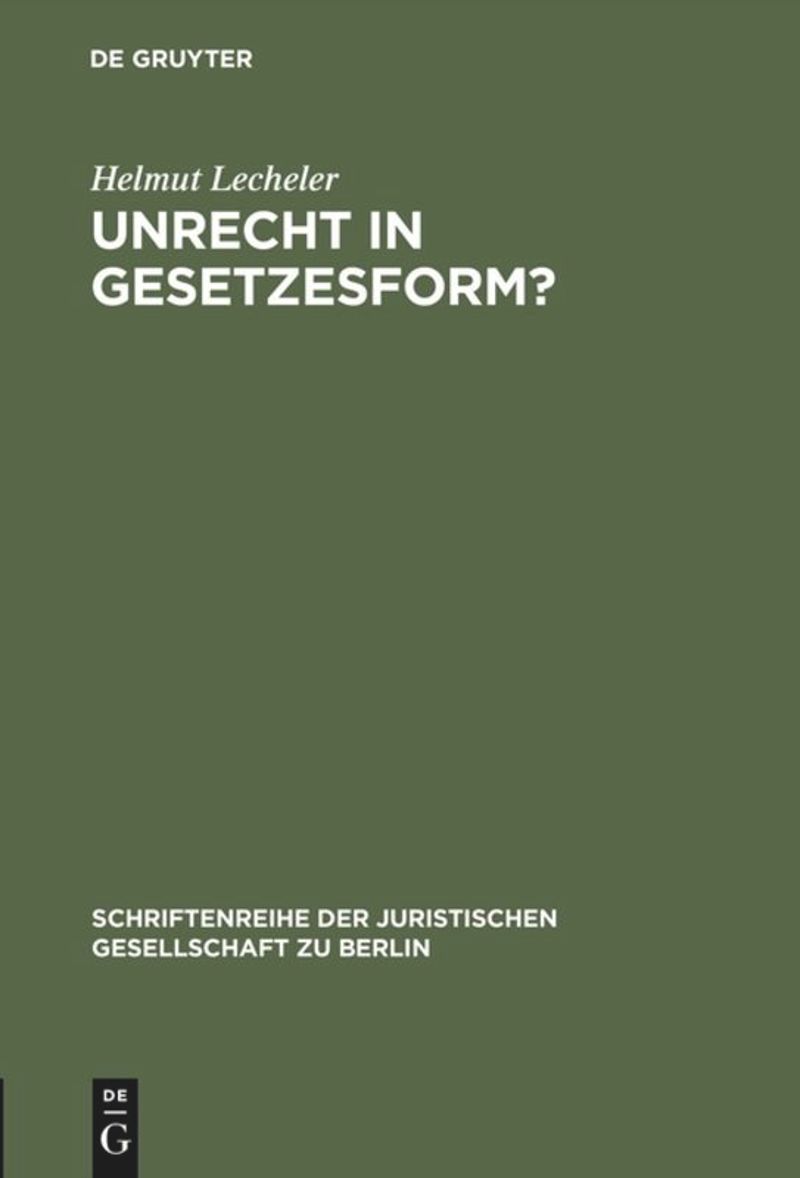 book: Unrecht in Gesetzesform?