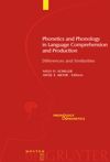 book: Phonetics and Phonology in Language Comprehension and Production