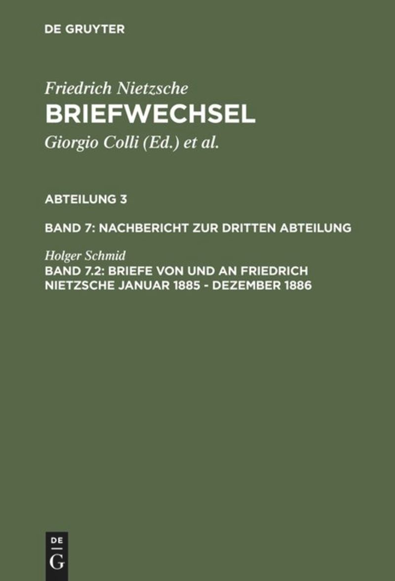 book: Band 7.2 Briefe von und an Friedrich Nietzsche Januar 1885 - Dezember 1886