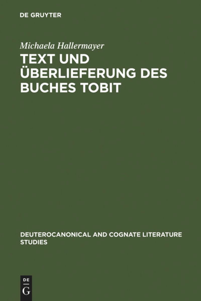 book: Text und Überlieferung des Buches Tobit