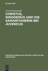 book: Christus, Nikodemus und die Samaritanerin bei Juvencus