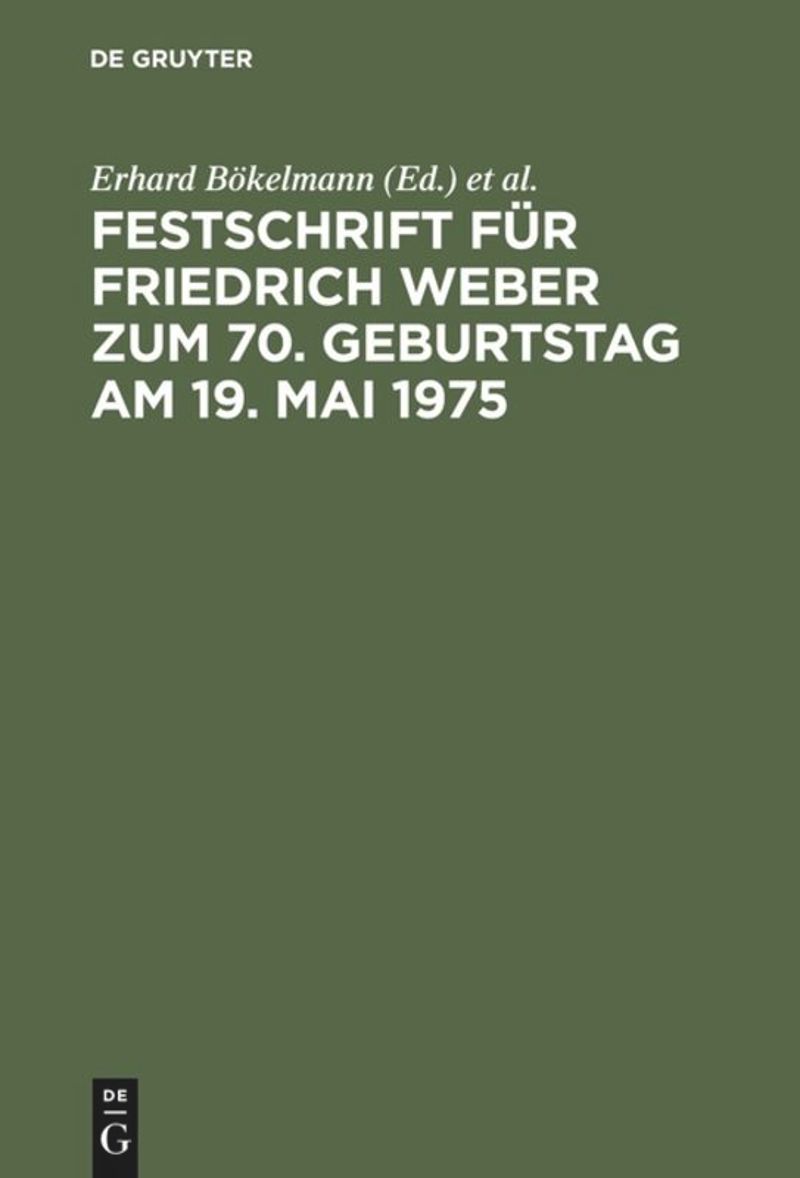 book: Festschrift für Friedrich Weber zum 70. Geburtstag am 19. Mai 1975