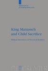 book: King Manasseh and Child Sacrifice