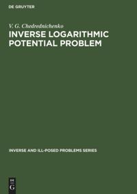 book: Inverse Logarithmic Potential Problem