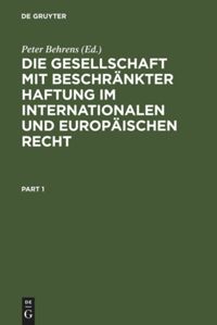 book: Die Gesellschaft mit beschränkter Haftung im internationalen und europäischen Recht