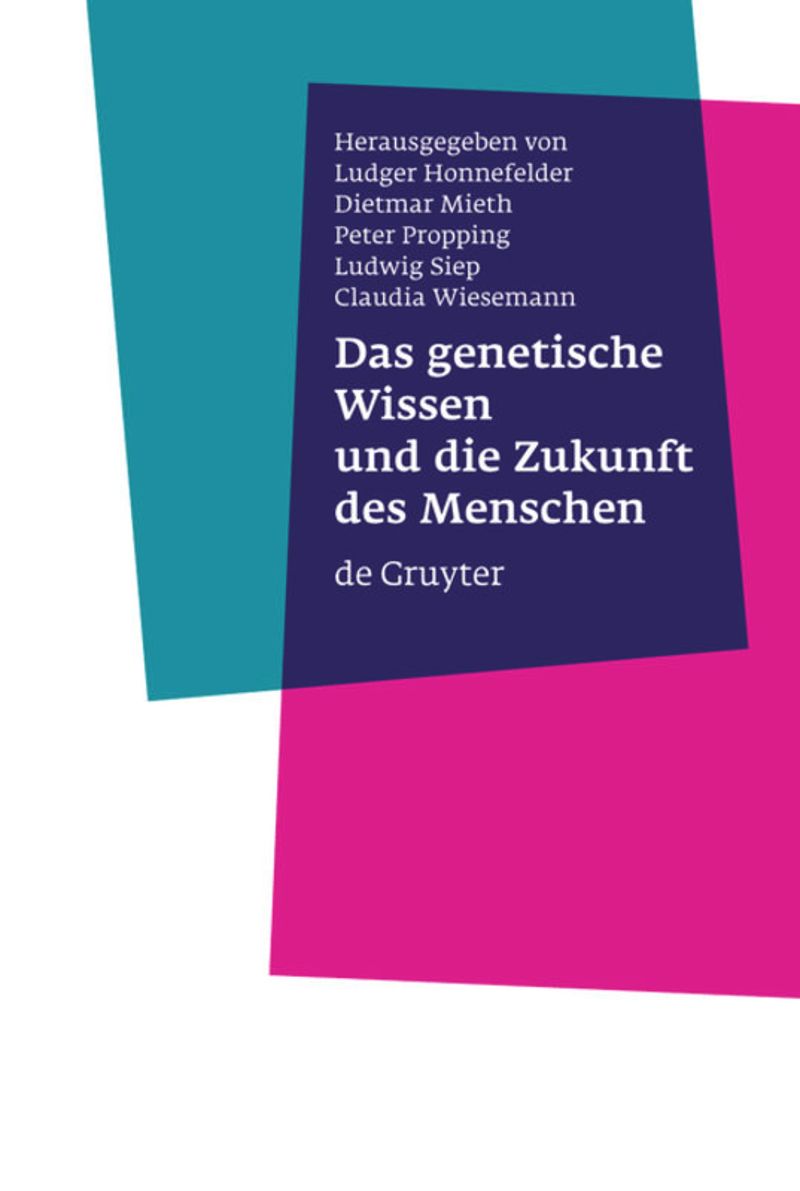 book: Das genetische Wissen und die Zukunft des Menschen