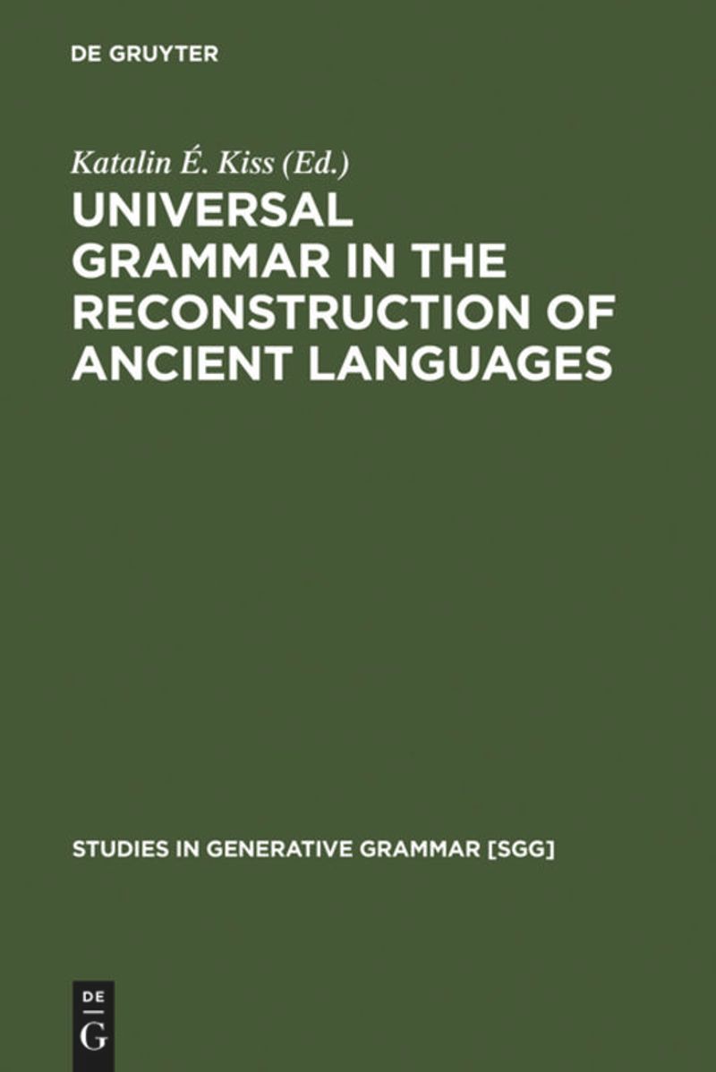 book: Universal Grammar in the Reconstruction of Ancient Languages