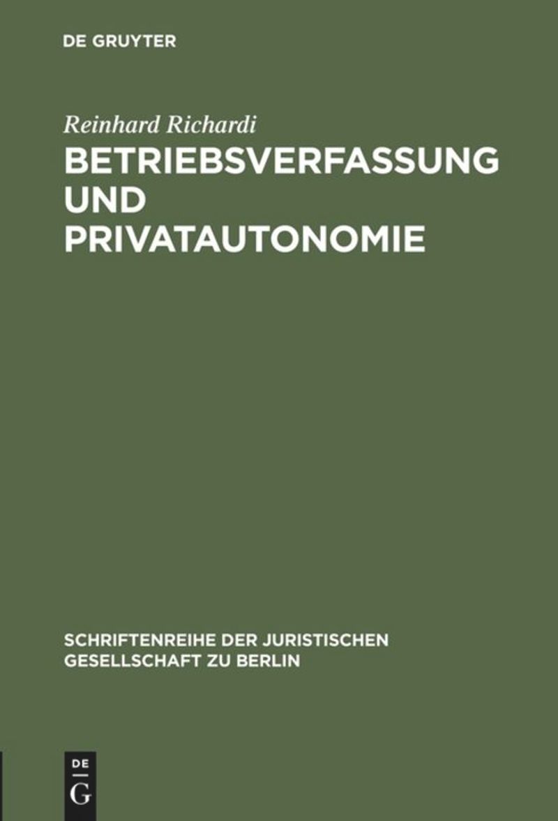 book: Betriebsverfassung und Privatautonomie