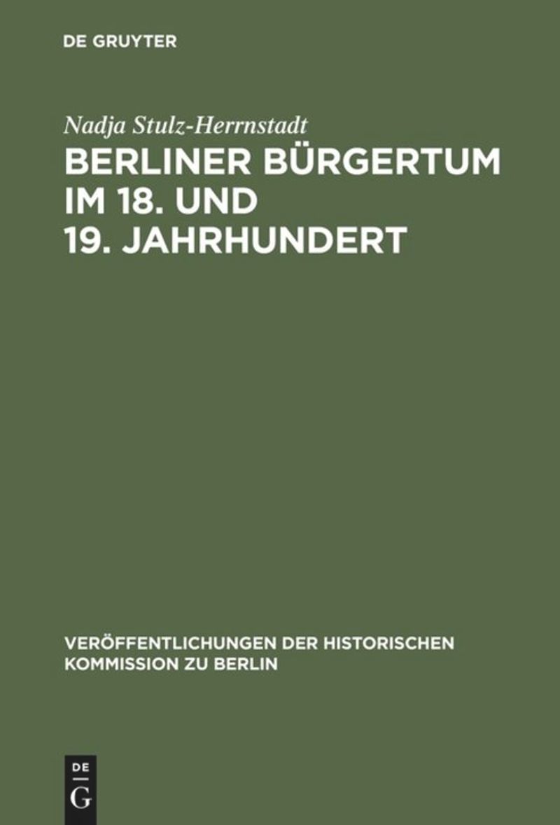 book: Berliner Bürgertum im 18. und 19. Jahrhundert