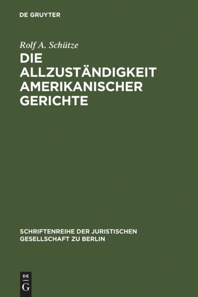 book: Die Allzuständigkeit amerikanischer Gerichte