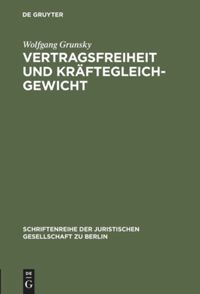 book: Vertragsfreiheit und Kräftegleichgewicht