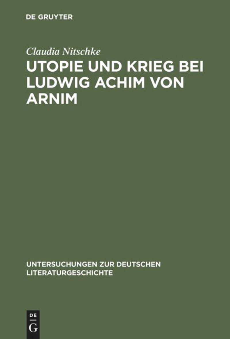 book: Utopie und Krieg bei Ludwig Achim von Arnim