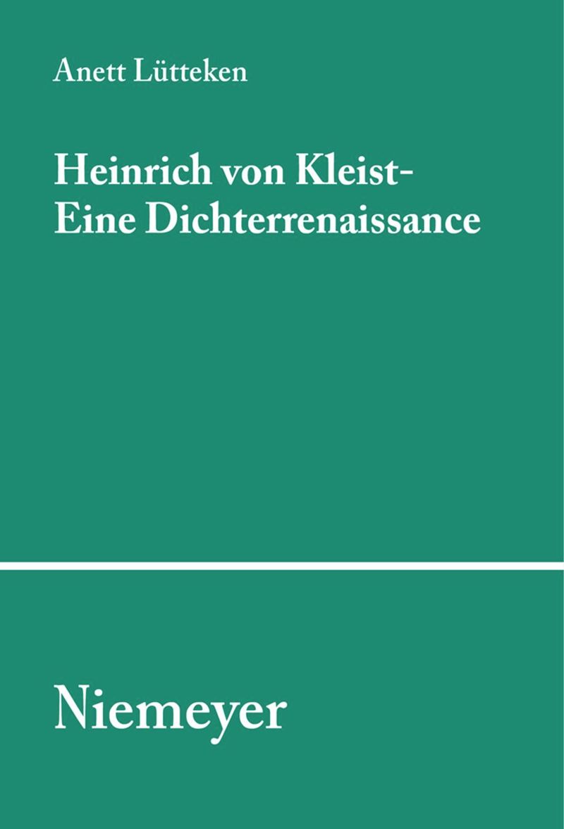 book: Heinrich von Kleist - Eine Dichterrenaissance