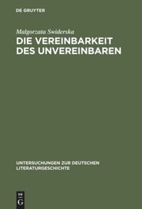 book: Die Vereinbarkeit des Unvereinbaren