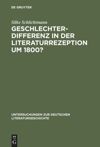 book: Geschlechterdifferenz in der Literaturrezeption um 1800?