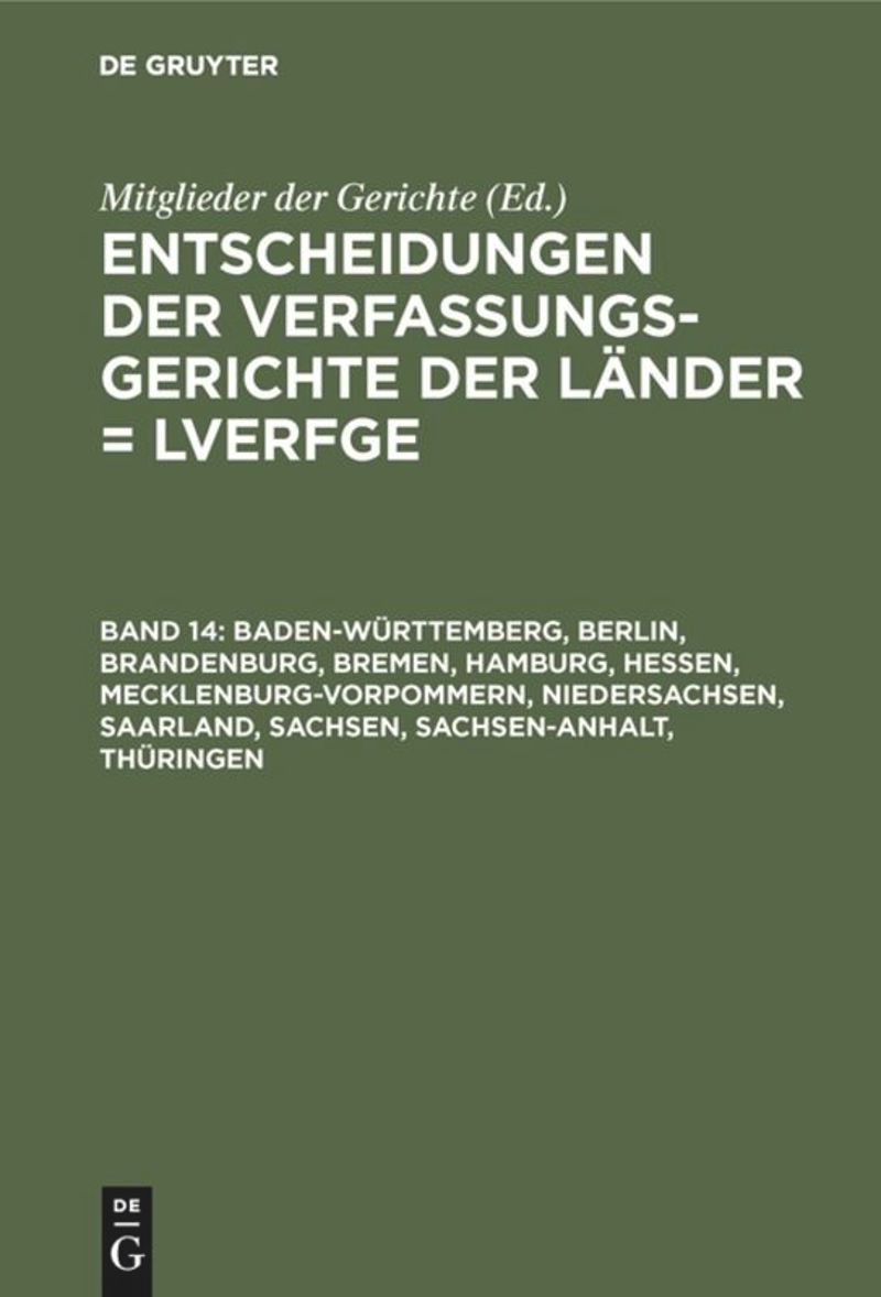 book: Band 14 Baden-Württemberg, Berlin, Brandenburg, Bremen, Hamburg, Hessen, Mecklenburg-Vorpommern, Niedersachsen, Saarland, Sachsen, Sachsen-Anhalt, Thüringen