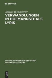book: Verwandlungen in Hofmannsthals Lyrik