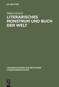 book: Literarisches Monstrum und Buch der Welt