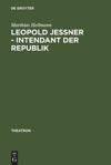 book: Leopold Jessner - Intendant der Republik