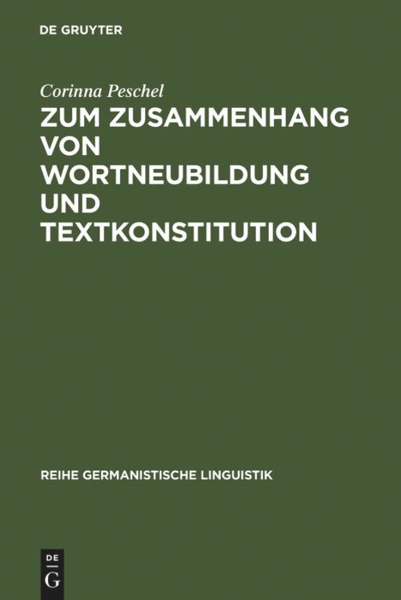 book: Zum Zusammenhang von Wortneubildung und Textkonstitution