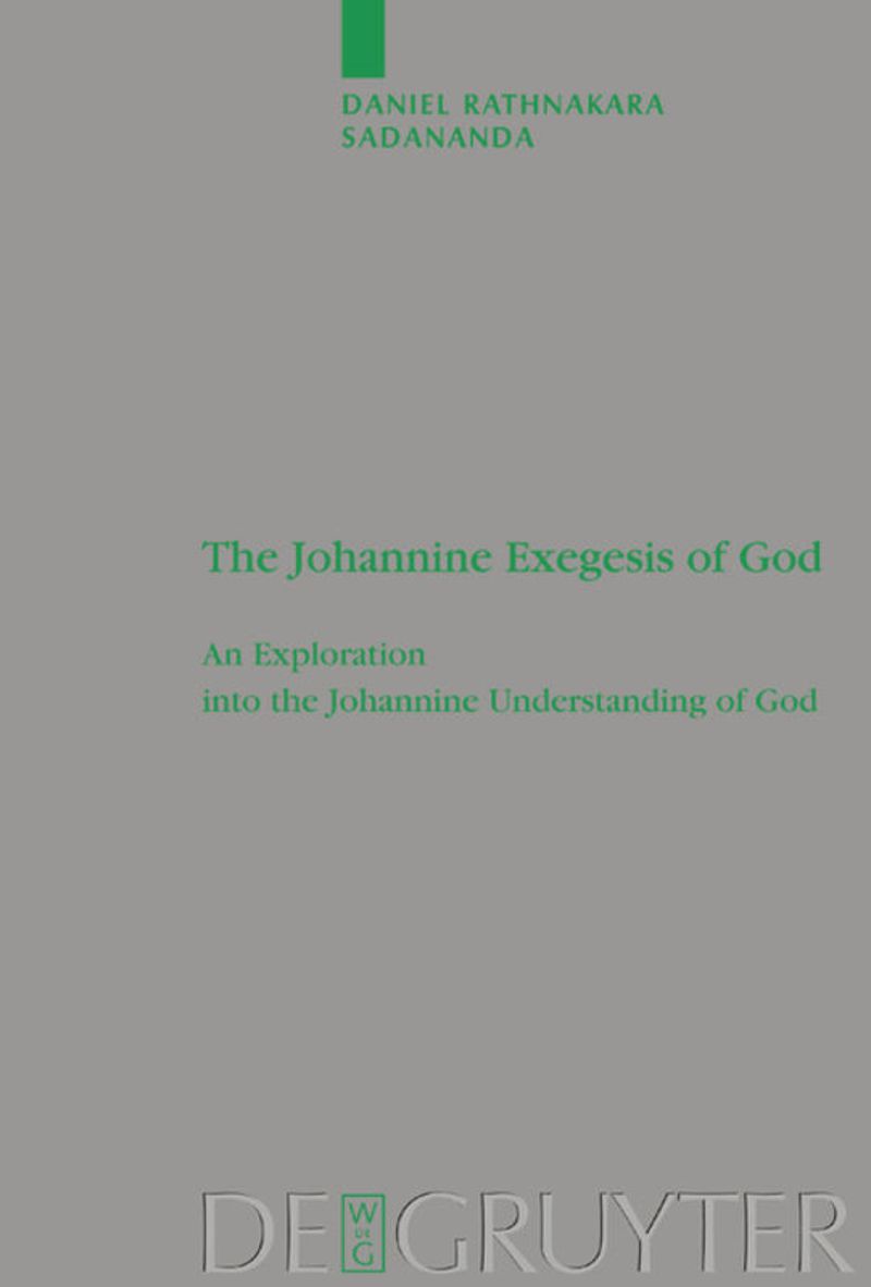 book: The Johannine Exegesis of God