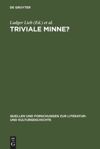 book: Triviale Minne?