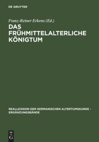 book: Das frühmittelalterliche Königtum