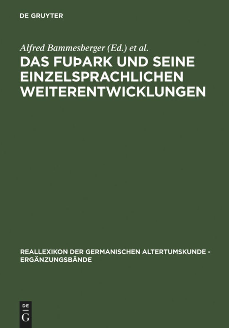 book: Das fuþark und seine einzelsprachlichen Weiterentwicklungen