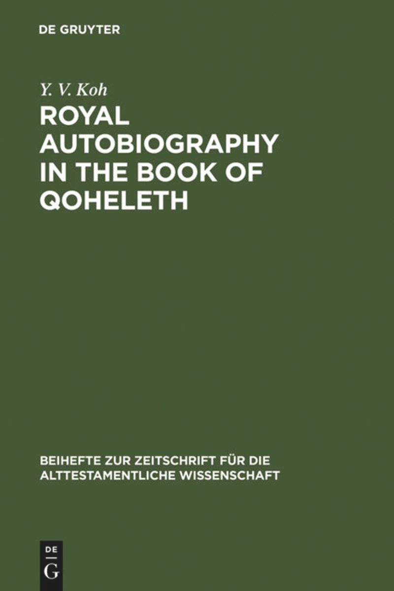 book: Royal Autobiography in the Book of Qoheleth
