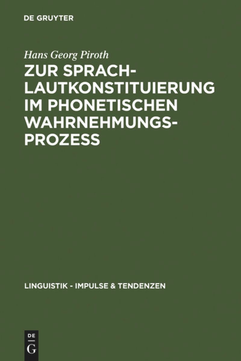 book: Zur Sprachlautkonstituierung im phonetischen Wahrnehmungsprozess