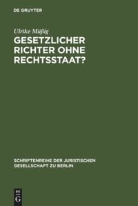 book: Gesetzlicher Richter ohne Rechtsstaat?