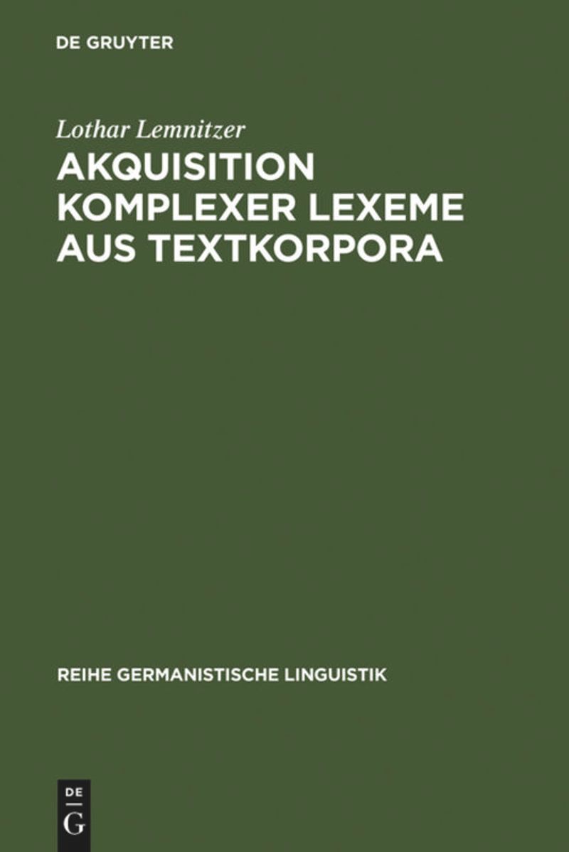 book: Akquisition komplexer Lexeme aus Textkorpora