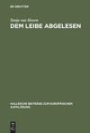 book: Dem Leibe abgelesen